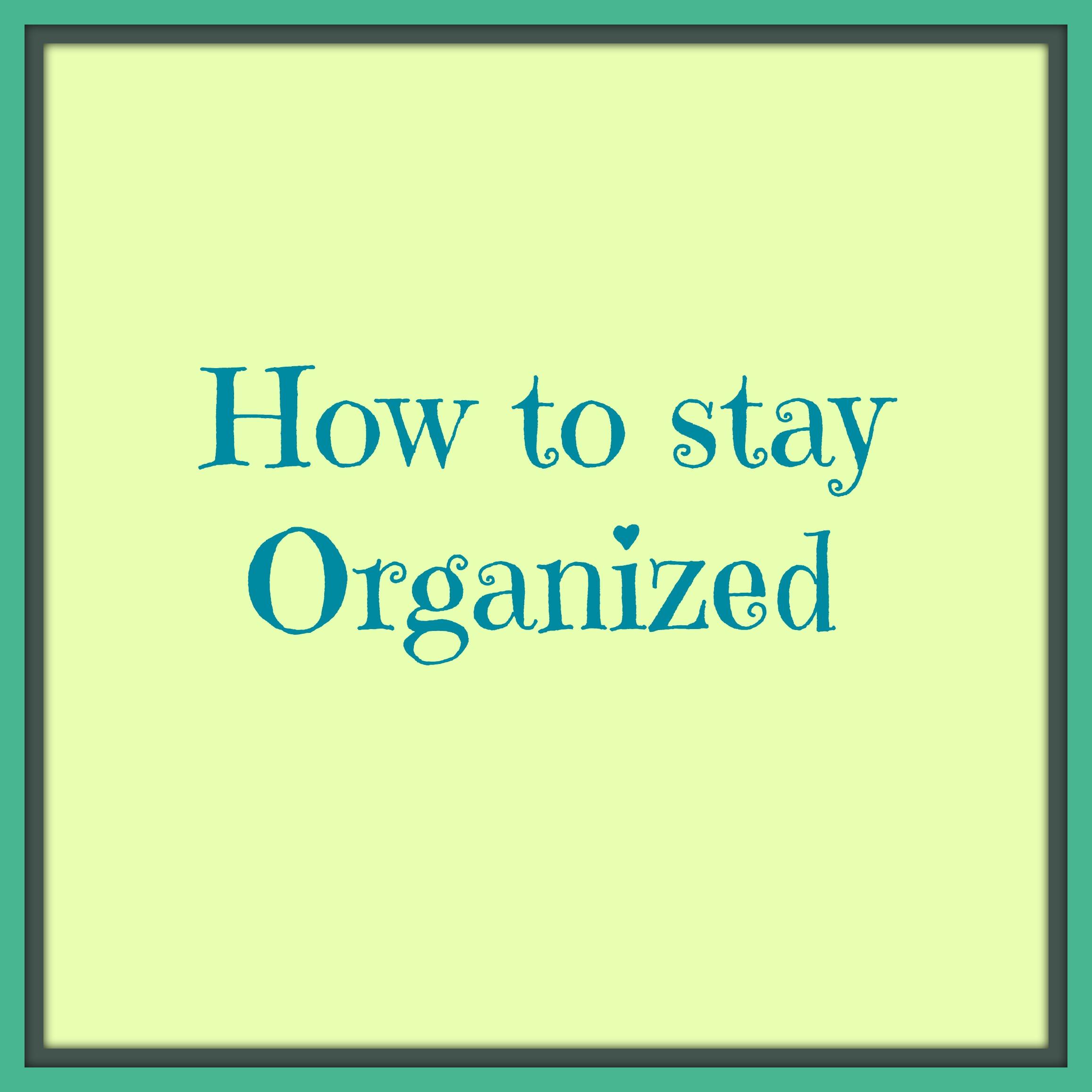 teen-tips-how-to-stay-organized-livewire