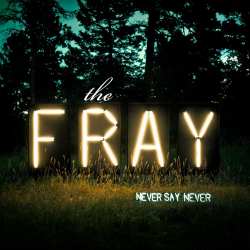 the-fray-never-say-never-ps.jpg
