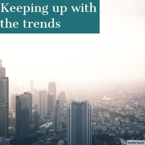 Keeping up with the trends
