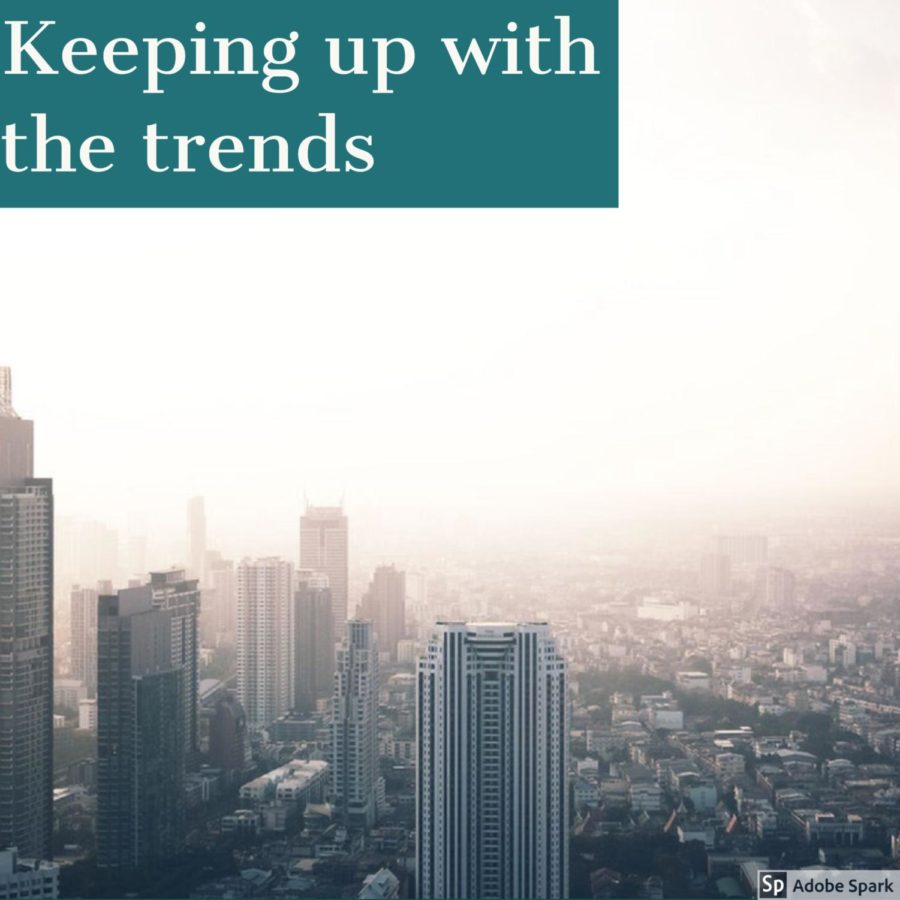 Keeping+up+with+the+trends