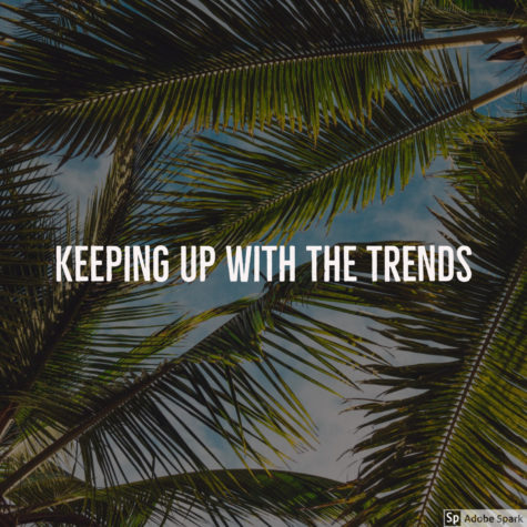Keeping up with the trends