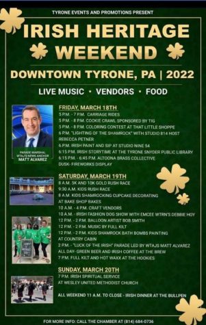 Tyrone threw their annual St. Patricks Day Festival. The festival lasted from March 18-20. 