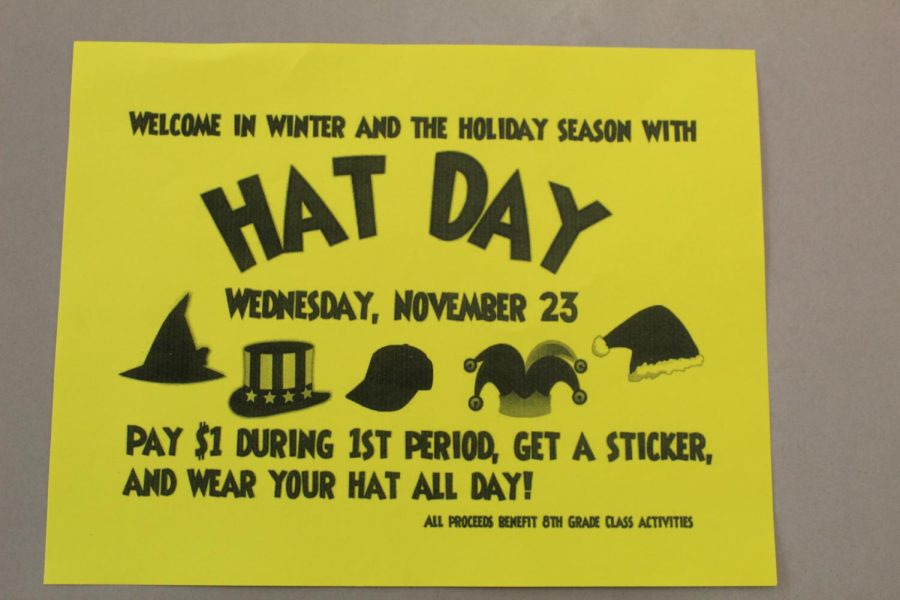 Wednesday, Nov. 23, there was a hat day. Students had to pay $1 to wear a hat for the day.