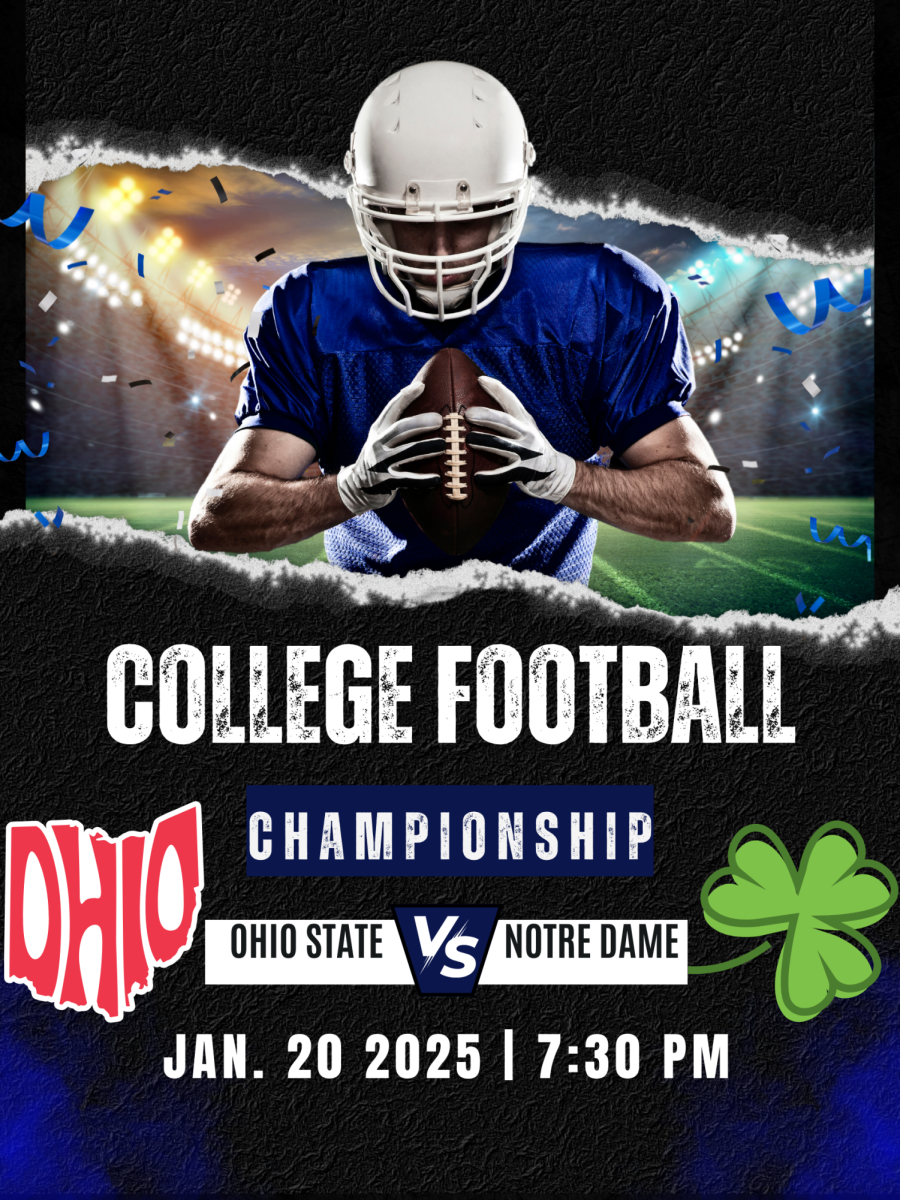 Fanatic fans! Everyone is excited to watch the Ohio State vs. Notre Dame game. Both teams made an excellent run in the playoffs. "I want Ohio to win," says eighth grader Carson Despot.